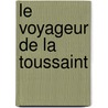 Le voyageur de la Toussaint by Georges Simenon
