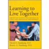Learning To Live Together C by David A. Hamburg