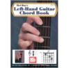 Left Hand Guitar Chord Book door William Bay