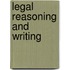 Legal Reasoning and Writing