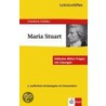 Lektürehilfen Maria Stuart door Johann Friedrich Von Schiller