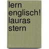 Lern Englisch! Lauras Stern by Unknown