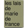Les Lais De Marie De France door Marie de France