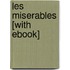 Les Miserables [With eBook]