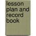 Lesson Plan and Record Book
