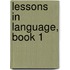 Lessons In Language, Book 1