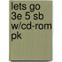 Lets Go 3e 5 Sb W/cd-rom Pk