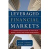 Leveraged Financial Markets door William Maxwell