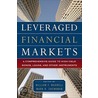 Leveraged Financial Markets by William Maxwell