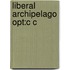 Liberal Archipelago Opt:c C