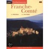 Liebenswerte Franche-Comté by André Besson