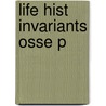 Life Hist Invariants Osse P by Eric L. Charnov