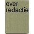 Over redactie