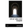 Life Of John, Lord Campbell by . Hardcastle