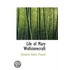 Life Of Mary Wollstonecraft