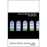 Life Of Ralph Waldo Emerson door Garnett Richard