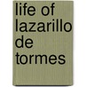 Life of Lazarillo de Tormes door Sir Clements Robert Markham