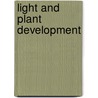 Light and Plant Development door Garry Whitelam