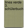 Linea verde 3. Schülerbuch by Unknown