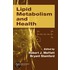 Lipid Metabolism and Health
