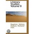 Literary Studies, Volume Ii
