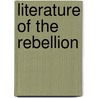 Literature of the Rebellion by John Russell Bartlett