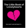 Little Book Of Lonelyhearts by Paul Matthew Thompson