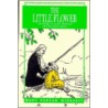 Little Flower-Saint Therese by Mary Fabyan Windeatt