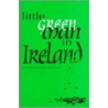 Little Green Man in Ireland door Mary Branham
