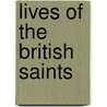 Lives of the British Saints door Saint John Fisher