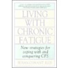 Living With Chronic Fatigue door Susan Conant