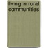 Living in Rural Communities