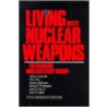 Living with Nuclear Weapons by Paul Doty