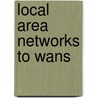 Local Area Networks To Wans by Robert P. Davidson