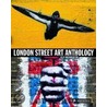 London Street Art Anthology door Alex Macnaughton
