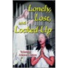 Lonely, Lost, And Locked Up door Yolanda Atkins Cotton