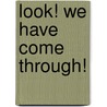 Look! We Have Come Through! door Onbekend
