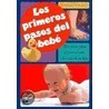 Los Primeros Pasos del Bebe door Susan Fox