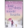 Lost Dogs And Lonely Hearts door Lucy Dillon