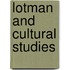 Lotman and Cultural Studies