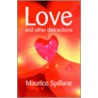 Love And Other Distractions door Maurice Spillane