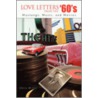 Love Letters From The '60's by Chris Miller