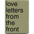 Love Letters From The Front