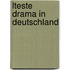 Lteste Drama in Deutschland
