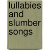 Lullabies And Slumber Songs by Lincoln Hulley
