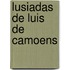 Lusiadas de Luis de Camoens