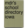 Mdr's School Directory Iowa door Market Data Retrieval