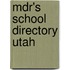 Mdr's School Directory Utah