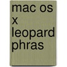 Mac Os X Leopard Phras door Brian Tiemann