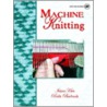 Machine Knitting [with Dvd] door Steven H. Kim